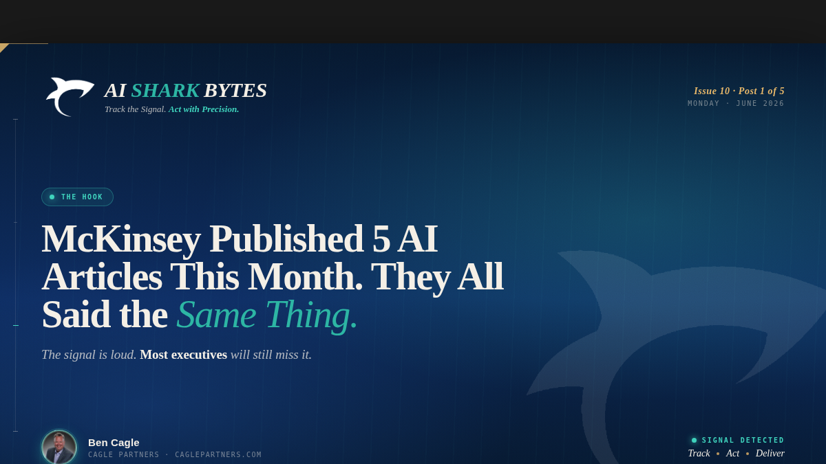 McKinsey Published 5 AI Articles. They all Said the Same Thing. masthead